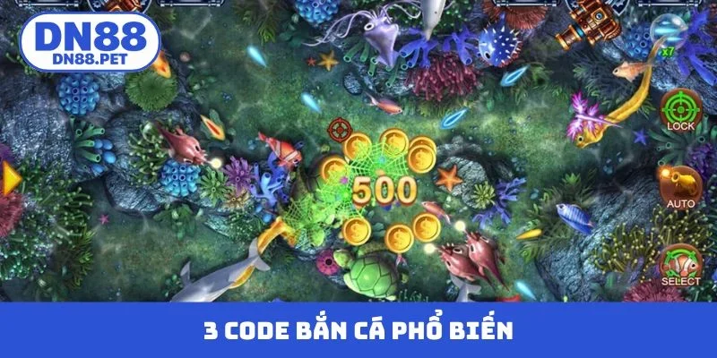 3 code bắn cá phổ biến