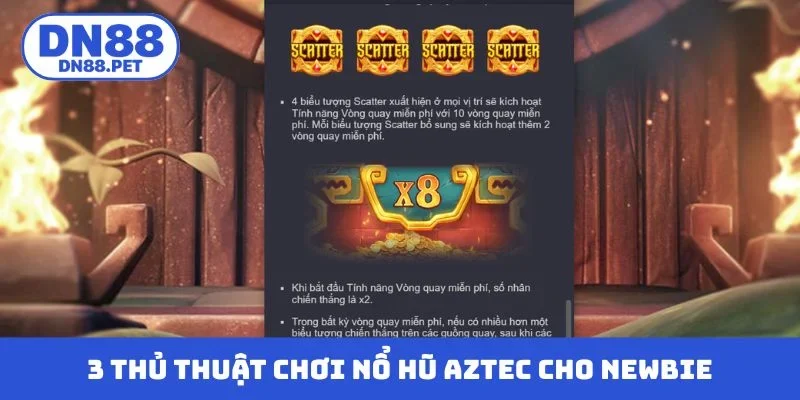 3 thủ thuật chơi nổ hũ Aztec cực chất cho newbie