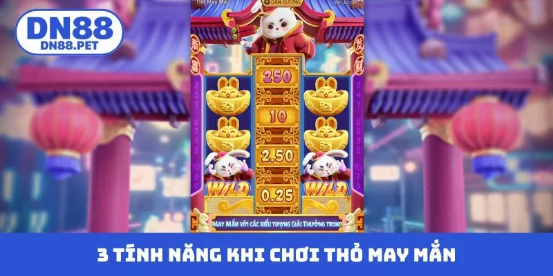 3 tính năng hấp dẫn khi chơi thỏ may mắn