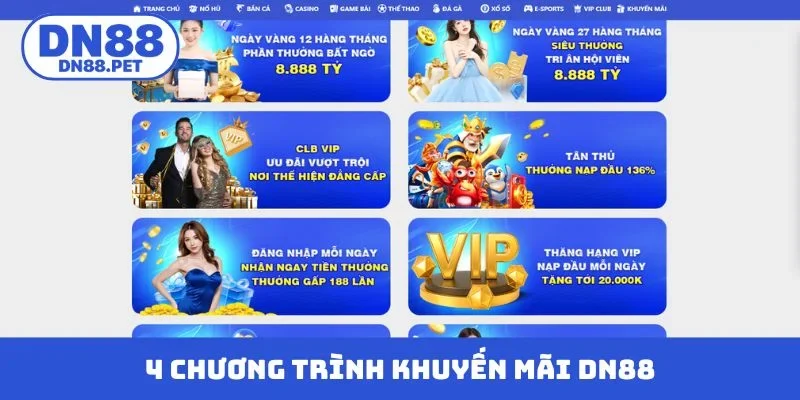 4 chương trình khuyến mãi DN88