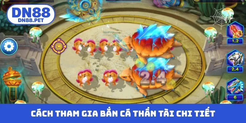 Cách tham gia bắn cá thần tài chi tiết cho newbie