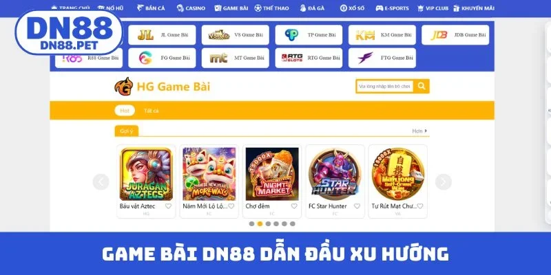 Game bài DN88 dẫn đầu xu hướng