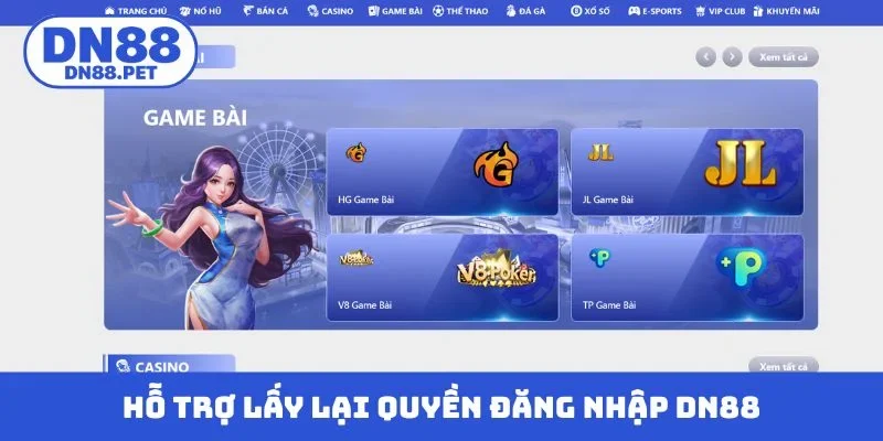 Hỗ trợ lấy lại quyền đăng nhập DN88