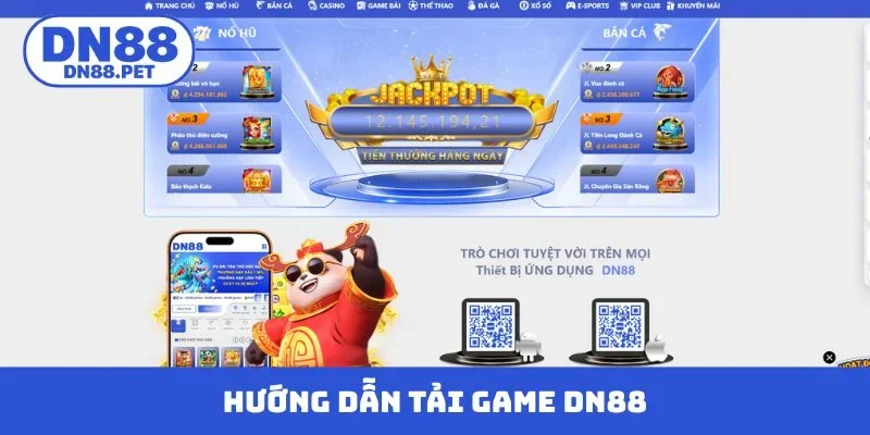 Hướng dẫn tải game DN88